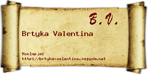 Brtyka Valentina névjegykártya